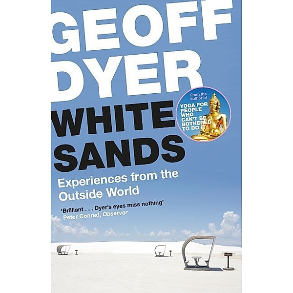 White Sands, Geoff Dyer