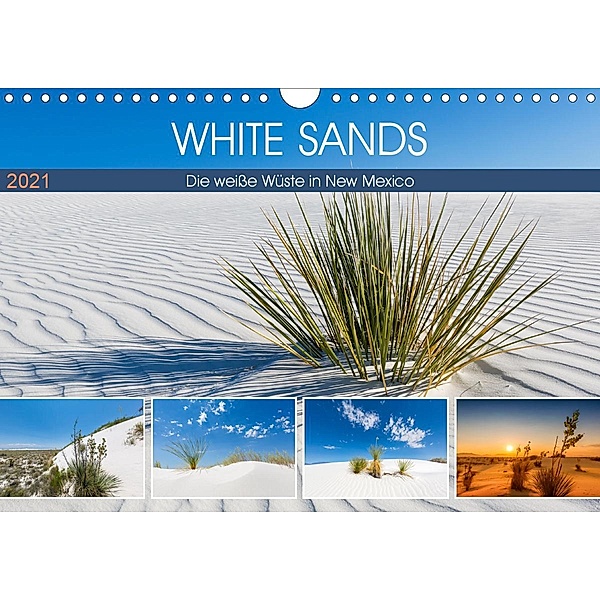 WHITE SANDS Die weiße Wüste in New Mexico (Wandkalender 2021 DIN A4 quer), Melanie Viola
