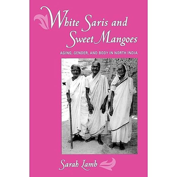 White Saris and Sweet Mangoes, Sarah Lamb