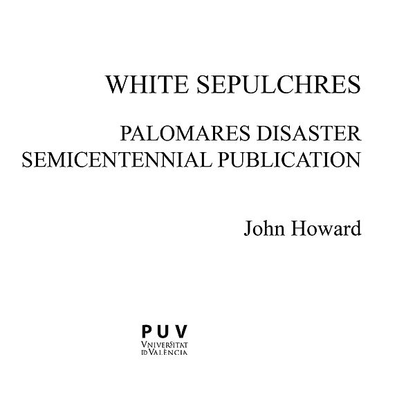 White Sepulchres / Biblioteca Javier Coy d'estudis Nord-Americans Bd.128, John Howard