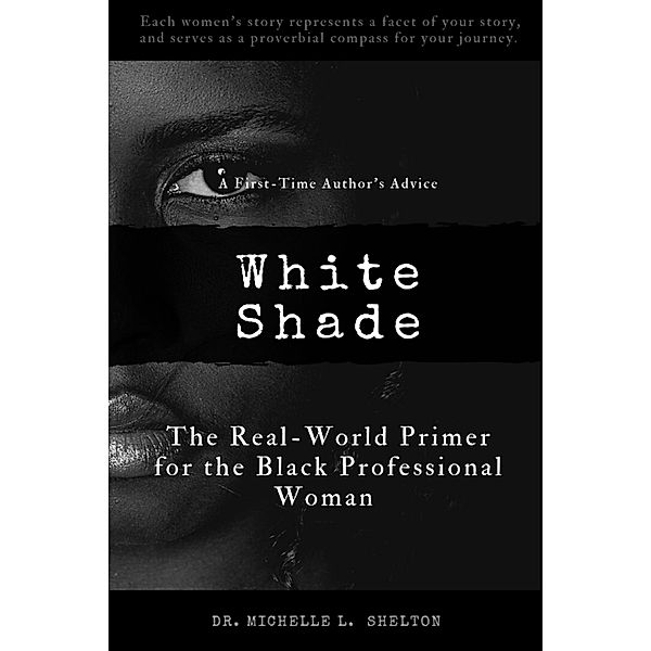 White Shade, Michelle L. Shelton