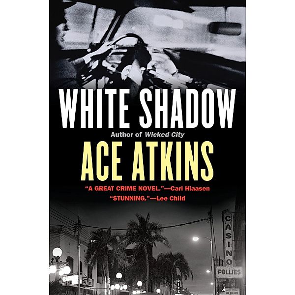 White Shadow, Ace Atkins