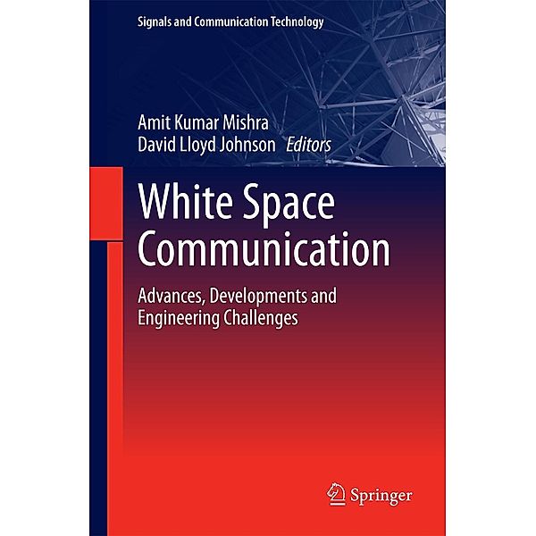 White Space Communication / Signals and Communication Technology
