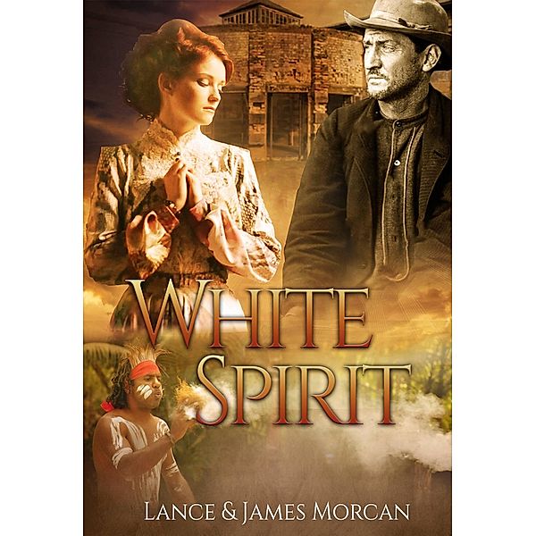 White Spirit, Lance Morcan & James Morcan