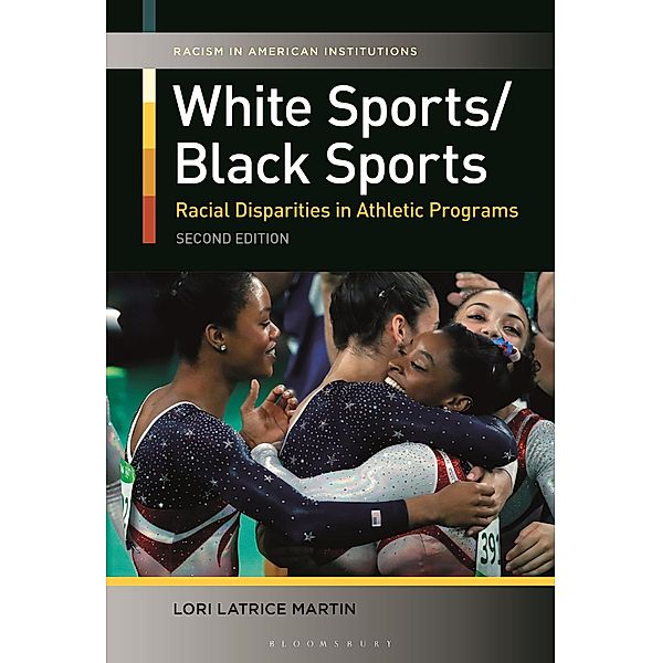 White Sports/Black Sports, Lori Latrice Martin