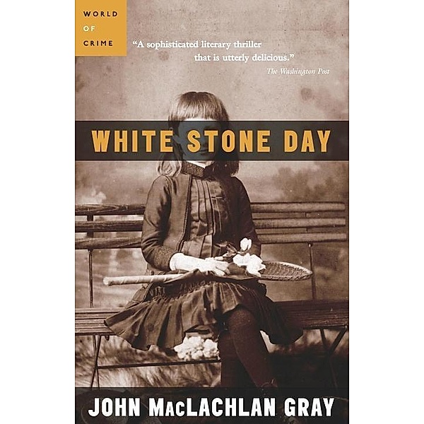 White Stone Day, John M. Gray