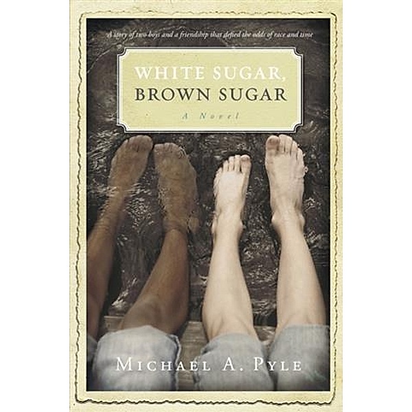White Sugar, Brown Sugar, Michael A. Pyle