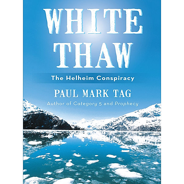 White Thaw: the Helheim Conspiracy, Paul Mark Tag