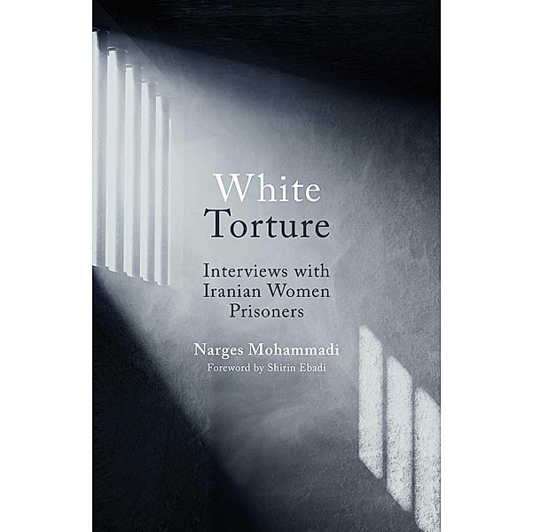 White Torture, Narges Mohammadi