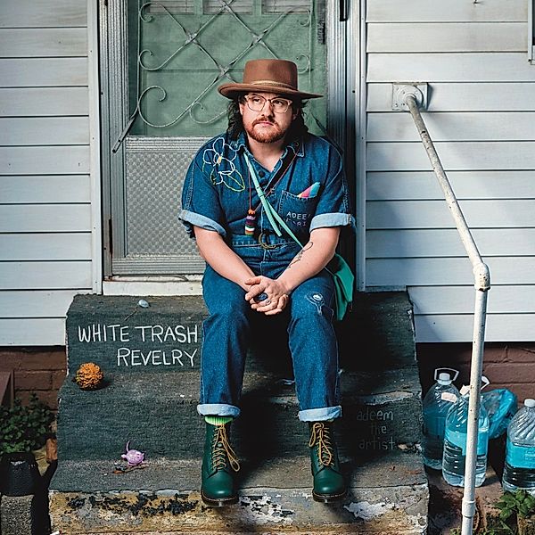 White Trash Revelry (Vinyl), Adeem the Artist