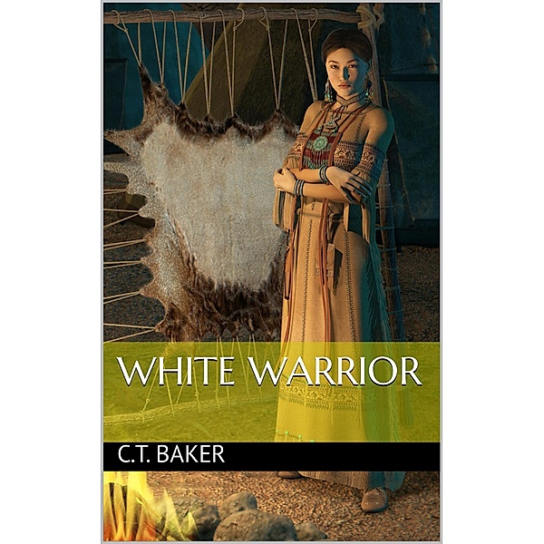White Warrior, C. T. Baker