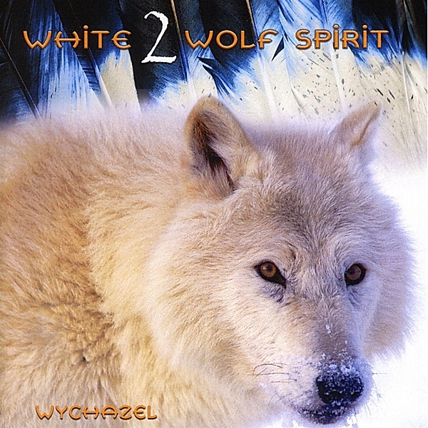 White Wolf Spirit Vol.2, Wychazel