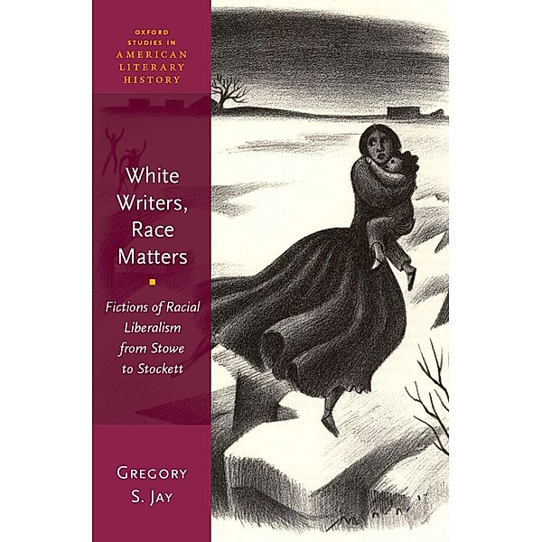 White Writers, Race Matters, Gregory S. Jay