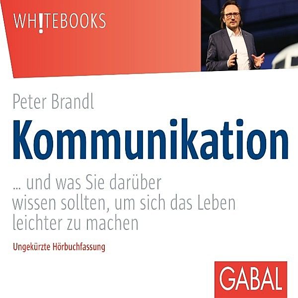 Whitebooks - Kommunikation, Peter Brandl
