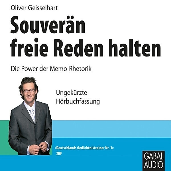 Whitebooks - Souverän freie Reden halten, Oliver Geisselhart