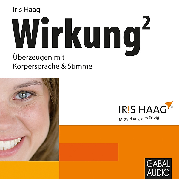 Whitebooks - Wirkung hoch 2, Iris Haag