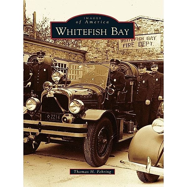 Whitefish Bay, Thomas H. Fehring