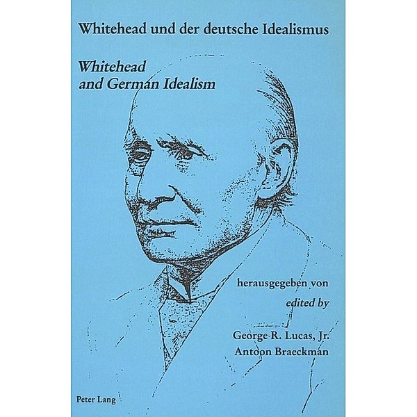 Whitehead und der Deutsche Idealismus- Whitehead and German Idealism