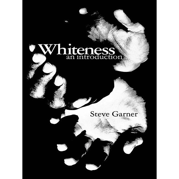 Whiteness, Steve Garner