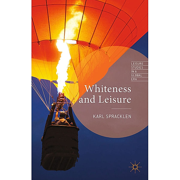 Whiteness and Leisure, K. Spracklen