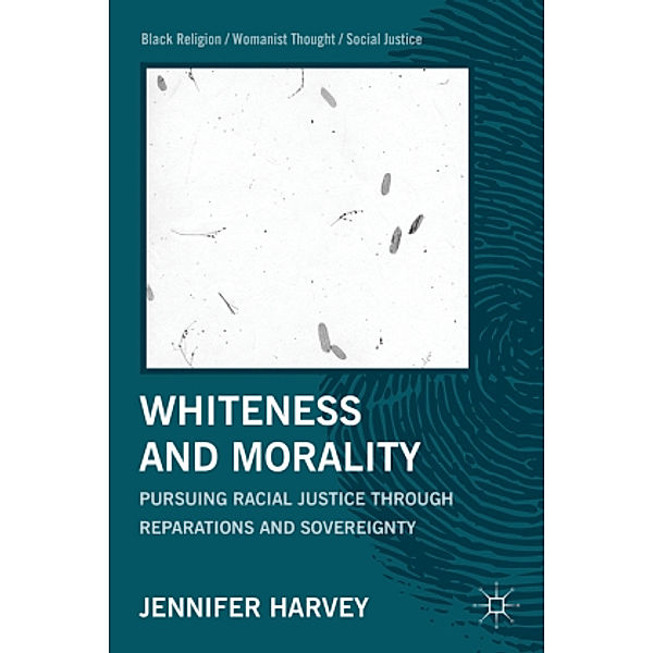 Whiteness and Morality, J Harvey