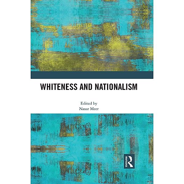 Whiteness and Nationalism