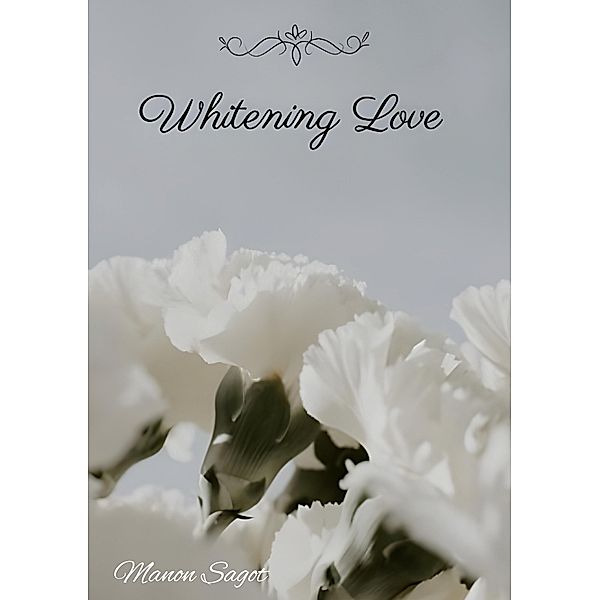 Whitening Love, Manon Sagot