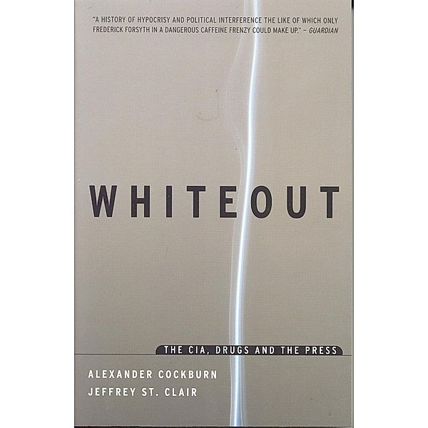Whiteout, Alexander Cockburn, Jeffrey St Clair