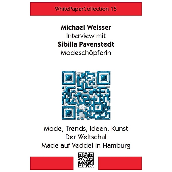 WhitePaperCollection_15, Michael Weisser
