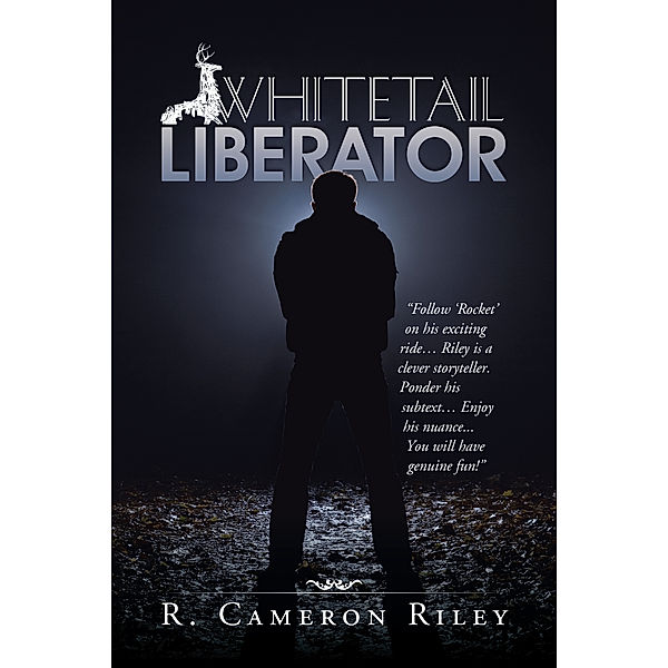 Whitetail Liberator, R. Cameron Riley