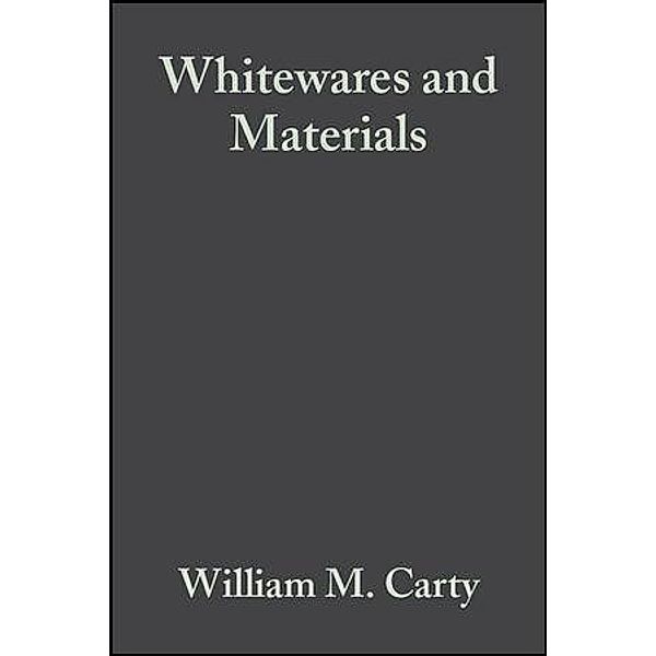 Whitewares and Materials / Ceramic Engineering and Science Proceedings Bd.24