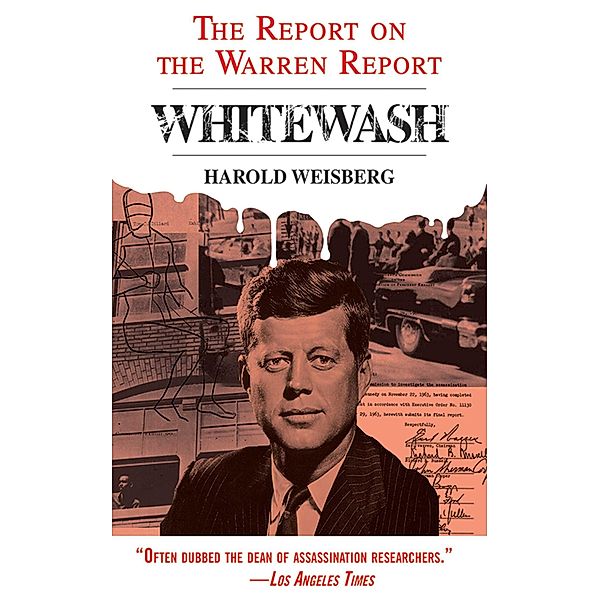 Whitewash, Harold Weisberg