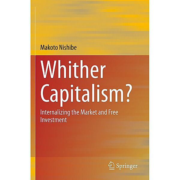 Whither Capitalism?, Makoto Nishibe