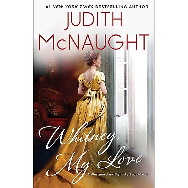 Whitney, My Love, Judith McNaught