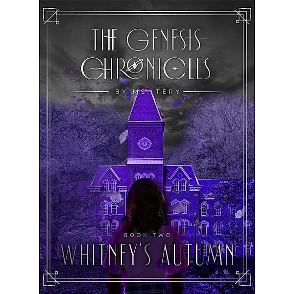 Whitney's Autumn (The Genesis Chronicles, #2) / The Genesis Chronicles, Ms. Tery
