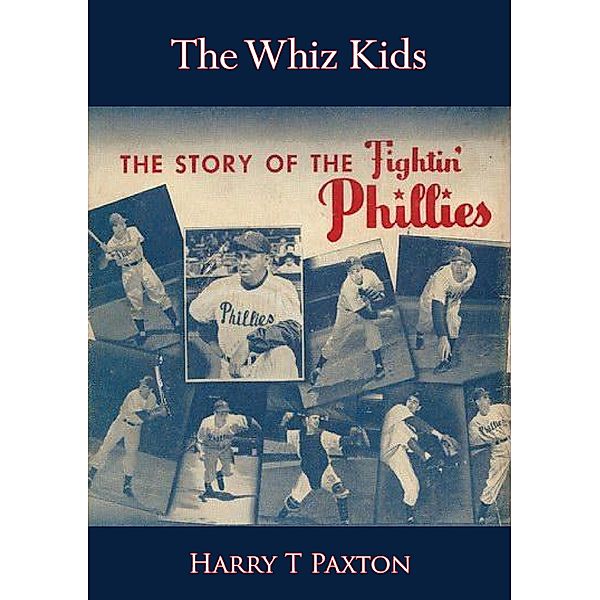 Whiz Kids / Barakaldo Books, Harry T Paxton