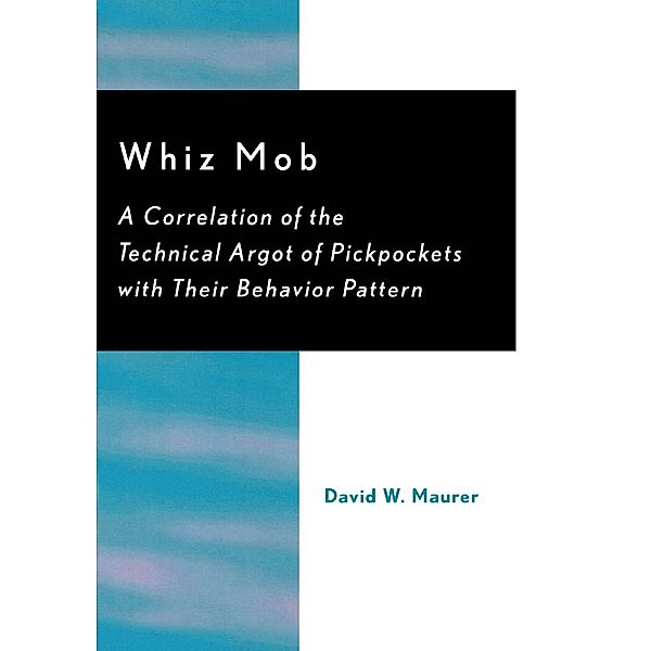 Whiz Mob, David W. Maurer