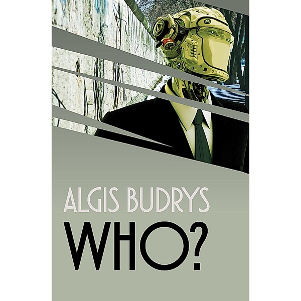 Who?, Algis Budrys
