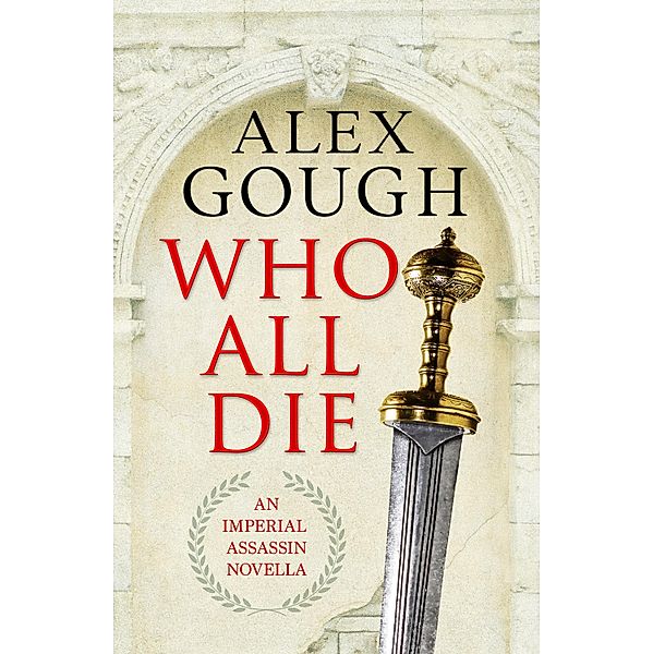 Who All Die / The Imperial Assassin, Alex Gough