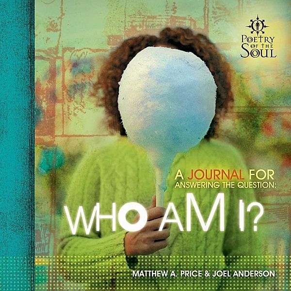 Who Am I?, Matthew Price, Joel Anderson