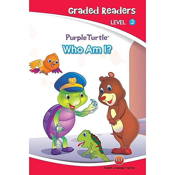 Who am I (Purple Turtle, English Graded Readers, Level 2) / Aadarsh Private Limited, Vanessa Black