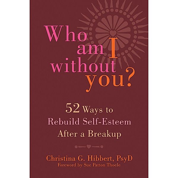 Who Am I Without You?, Christina G. Hibbert