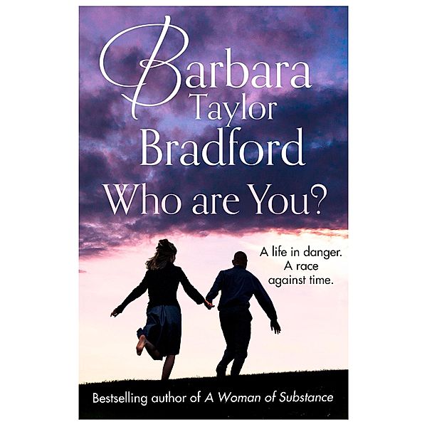 Who Are You?, Barbara Taylor Bradford