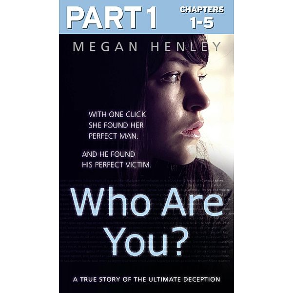 Who Are You?: Part 1 of 3, Megan Henley, Linda Watson Brown