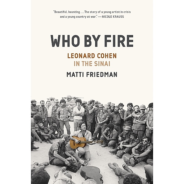 Who by Fire, Matti Friedman