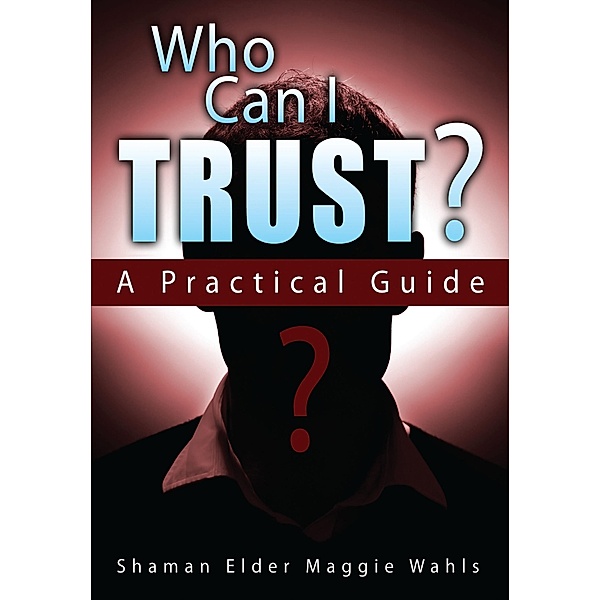 Who Can I Trust? / Modern Spirituality, Maggie Wahls