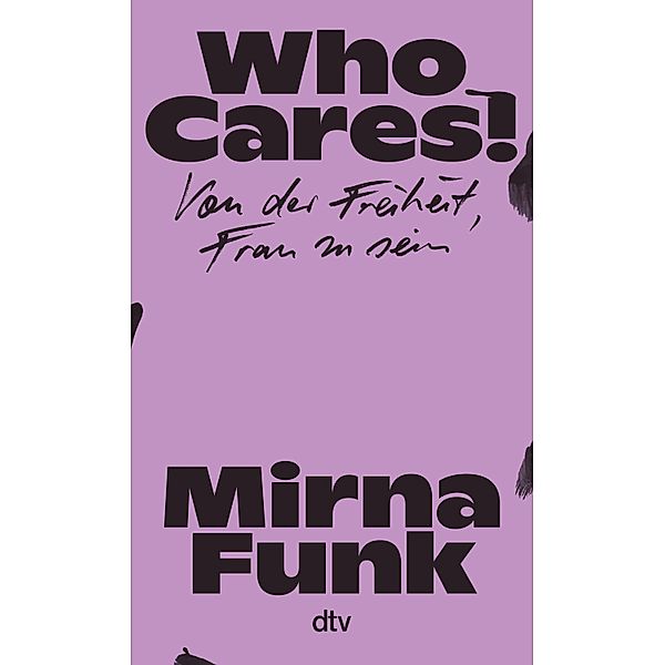 Who Cares!, Mirna Funk