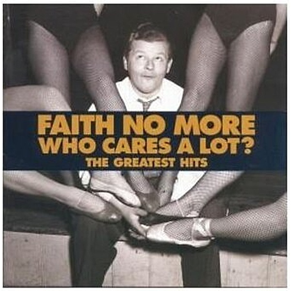 Who Cares A Lot?, 1 Audio-CD, Faith No More