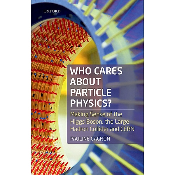 Who Cares about Particle Physics?, Pauline Gagnon