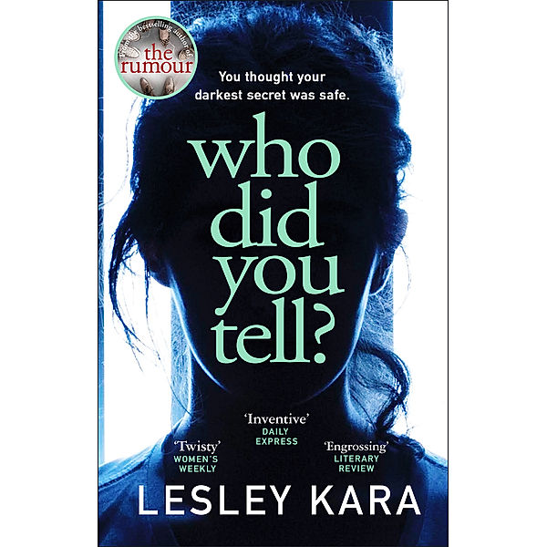 Who Did You Tell?, Lesley Kara